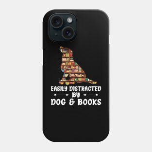 Easily Distracted By Dog And Books Reading Lover Boys Girls Phone Case