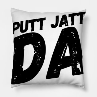 Putt Jatt Da translated means Son of a Farmer. Pillow