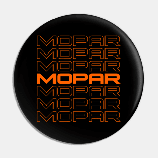 Mopar repeat - orange print Pin