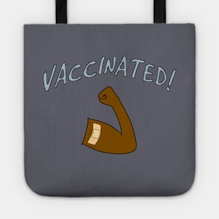 Vaccinated! Tote