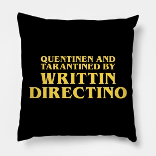 WRITTIN DIRECTINO Pillow