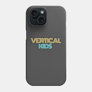Vertical Kids 2024 Phone Case