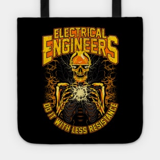 Electrical Engineers Do It With Less Resistance Tote