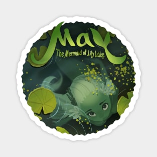 May the Mermaid of Lily Lake Magnet