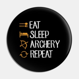 Eat sleep archery repeat Pin