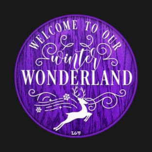 WELCOME TO OUR WINTER WONDERLAND T-Shirt