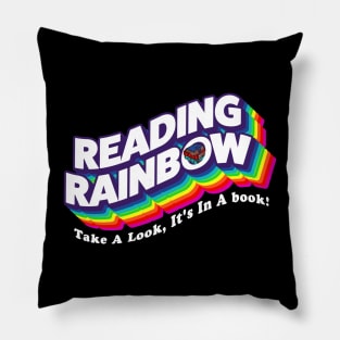 Reading Rainbow  - take a look, it's in a book Pillow