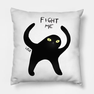 Fight Me! Pillow