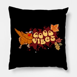 Funny Thanksgiving Good Vibes Pillow