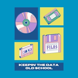 Keepin' The Data Old School (Retro Pink) | Geek Data Retro Design T-Shirt