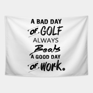 A Bad Day Of Golf Tapestry