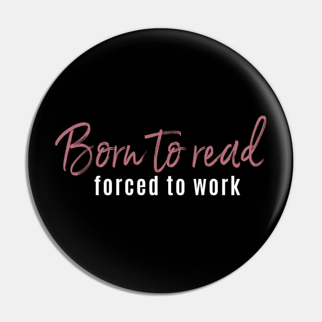 Born to Read.... Pin by BookSmacked