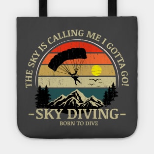 Skydiving adventures sky is calling parachutes on vintage sunset retro Tote