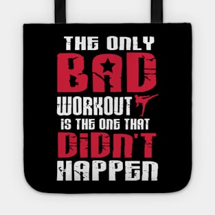 There is just one bad workout Tote