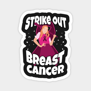 Strike out breast cancer awareness baseball fighters Magnet