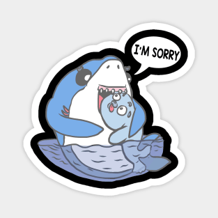 Funny Humor Sorry I'm Sorry Animals Funny Magnet