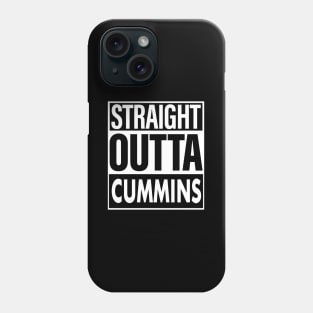 Cummins Name Straight Outta Cummins Phone Case