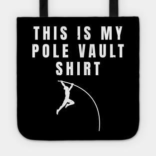 This Is My Pole Vault Shirt Athlete Gift Tote