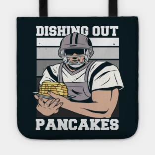 Offensive Lineman Dishing Out Pancakes // Funny Football O Line Meme Tote