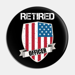 Retired Police Officer Proud Patriotic Officer American Flag Pin