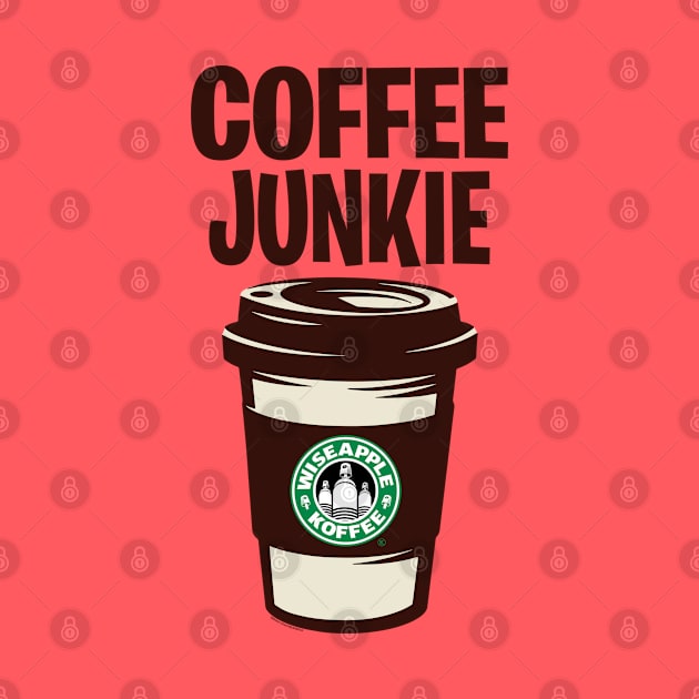 COFFEE JUNKIE by ROBZILLA