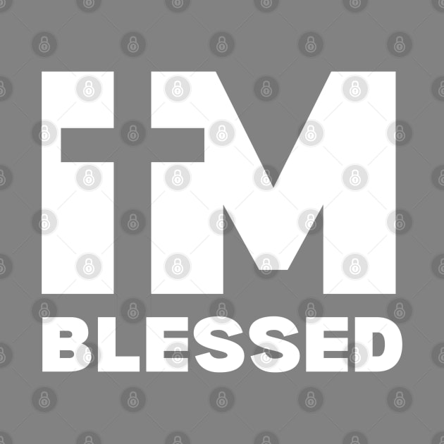 I Am Blessed by TheChristianStore