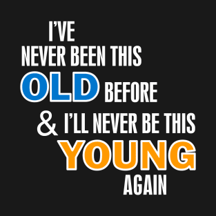 Old Young dark T-Shirt