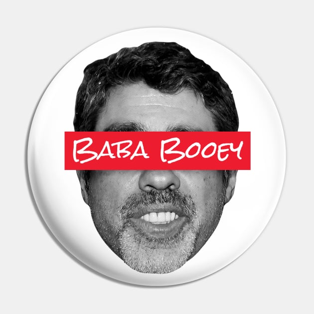 Supremely Baba Booey Pin by Howchie