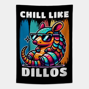 Chill Like Dillos Cool Armadillo Tapestry