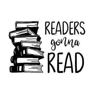 Readers Gonna Read T-Shirt