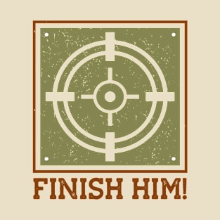 FINISH HIM!, Gift Gaming T-Shirt