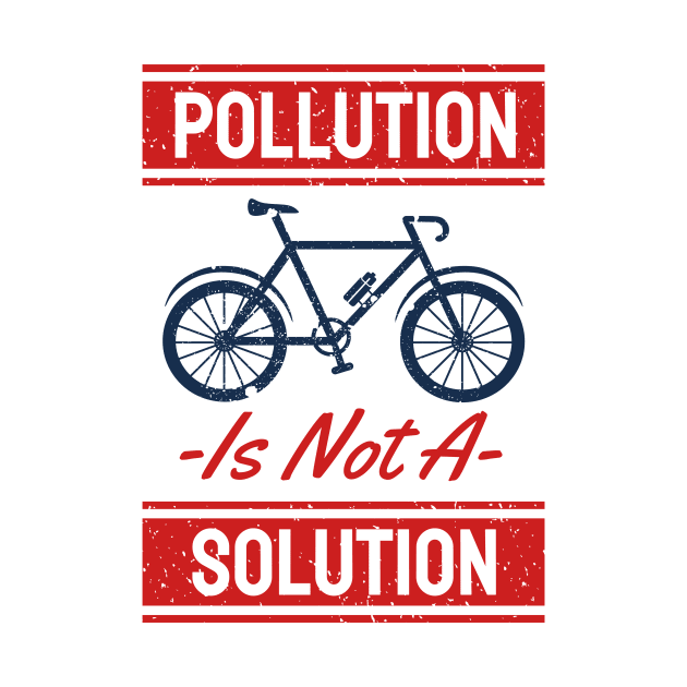 Pollution is Not Solution by STL Project