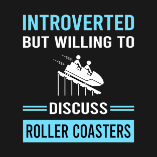 Introverted Roller Coaster Coasters Rollercoaster T-Shirt