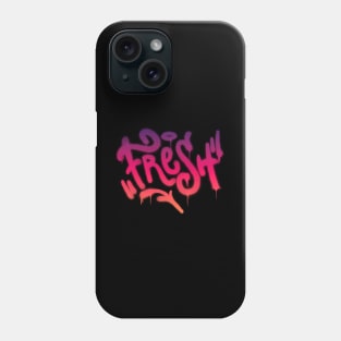 Fresh Graffiti Tag Phone Case