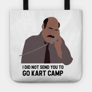 I did not send you to go kart camp Tote