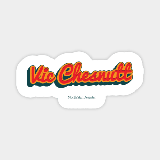 Vic Chesnutt Magnet