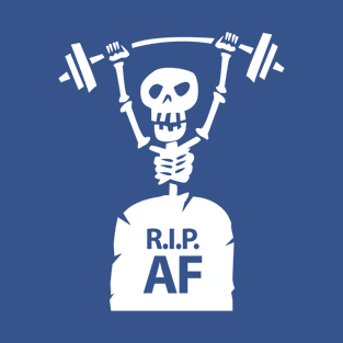 Skull RIP AF T-Shirt