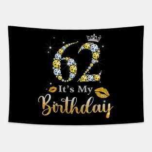 It's My 62nd Birthday Tapestry