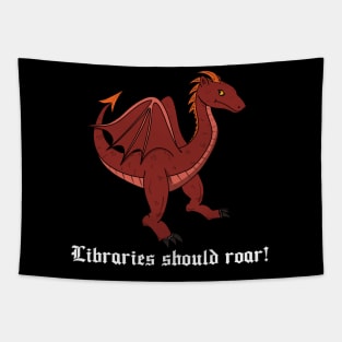 Libraries Should Roar! Tapestry