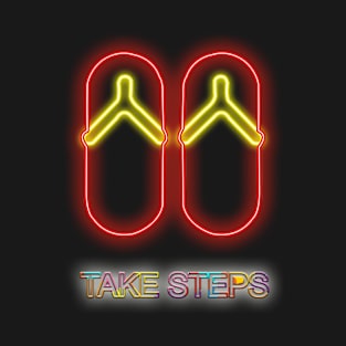 TAKE STEPS T-Shirt