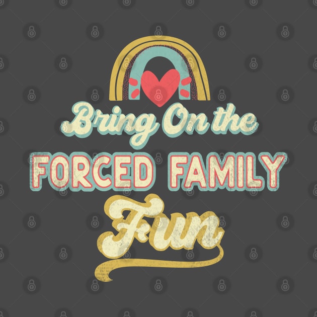 Bring On the Forced Family Fun by SharksOnShore