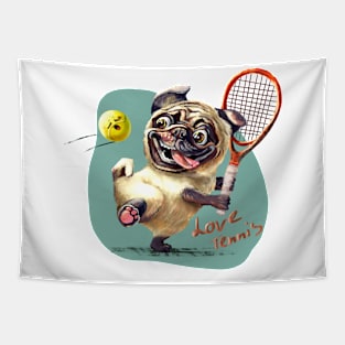 Love tennis. Cute funny pug dog Tapestry