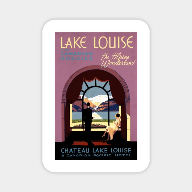 Vintage Travel Poster - Lake Louise in the Canadian Rockies Magnet by Naves