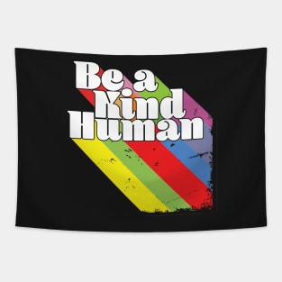 Be a Kind Human Tapestry