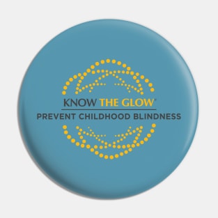 Prevent Childhood Blindness - Know the Glow Blue Pin