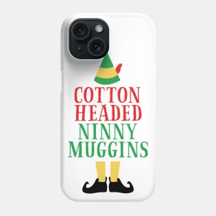 Cotton Headed Ninny Muggins Phone Case