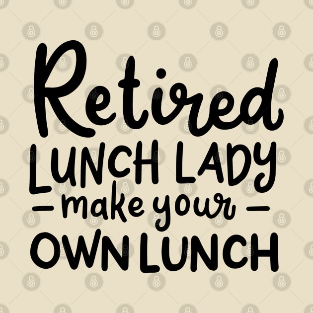 Lunch Lady Retirement by Tenh