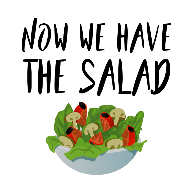 Now we have the salad - Denglisch Joke by DenglischQuotes