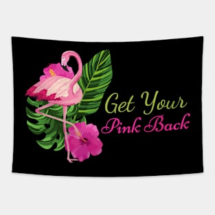 Get Your Pink Back Flamingo Tapestry