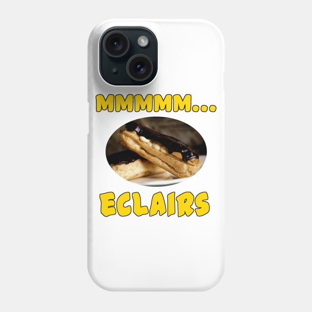 Mmmm... Eclairs Phone Case by Naves